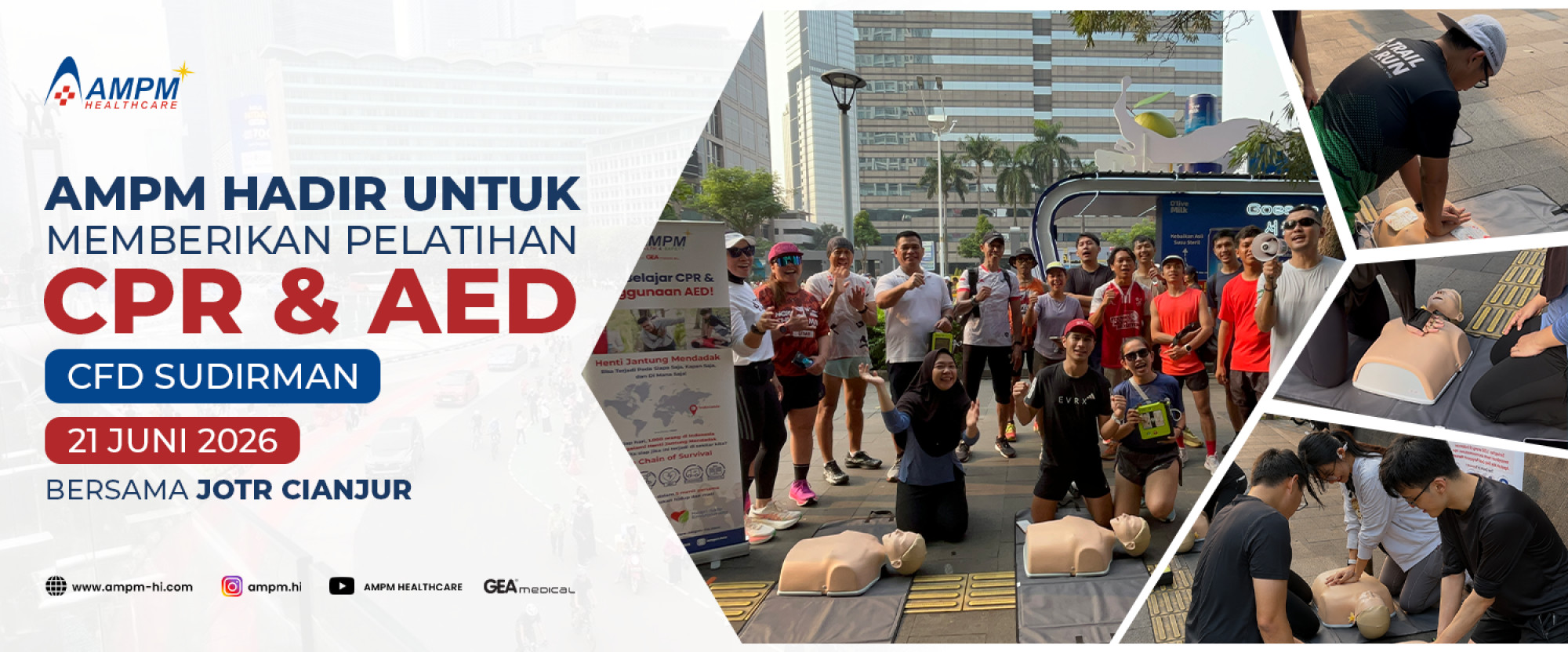 PT. AMPM Healthcare Indonesia Dukung JOTR Cianjur dalam Edukasi CPR & AED di CFD Sudirman